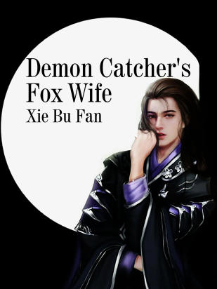 Demon Catcher's Fox Wife